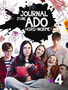 France 4 - Journal d'une ado hors norme