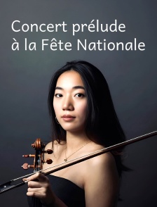 Concert Prélude à la fête nationale