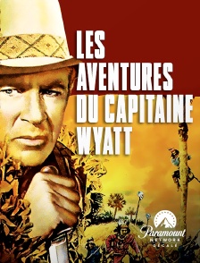 Paramount Network Décalé - Les aventures du capitaine Wyatt