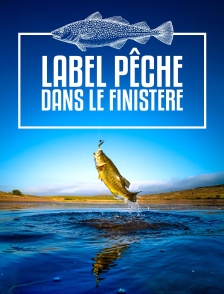 Label Pêche dans le Finistère