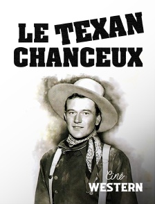 Le texan chanceux