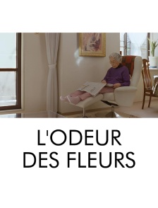 L'odeur des fleurs