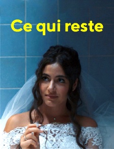 Ce qui reste