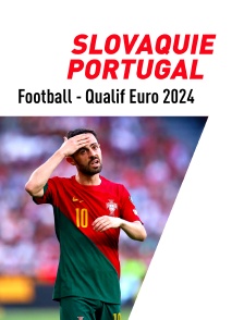 Football - Qualifications à l'Euro 2024 : Slovaquie / Portugal