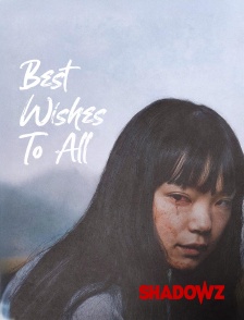 Shadowz - Best Wishes to All