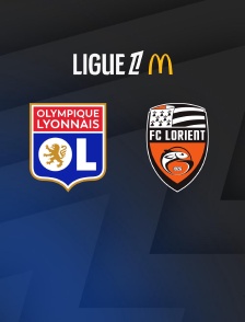 Football - Ligue 1 McDonald's : Lyon / Lorient - 2025-2026