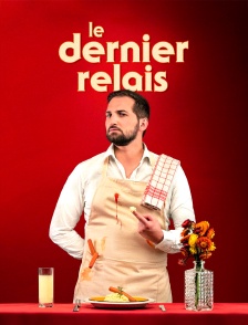Benjamin Tranié : Le Dernier Relais