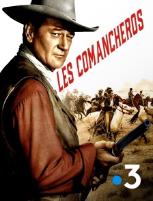 France 3 - Les Comancheros