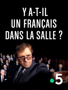 France 5 - Y a-t-il un Français dans la salle ?