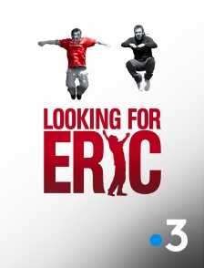 France 3 - Looking for Eric