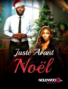 Nollywood Replay - Juste avant Noël