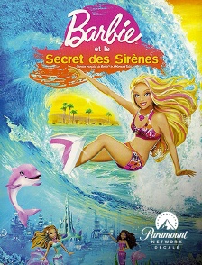 Paramount Network Décalé - Barbie et le secret des sirènes