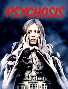 Psychosis