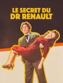 Le secret du Dr Renault