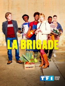 TF1 Séries Films - La Brigade