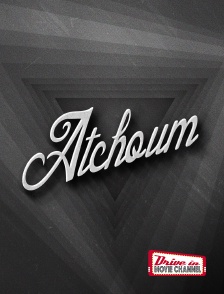 Drive-in Movie Channel - Atchoum