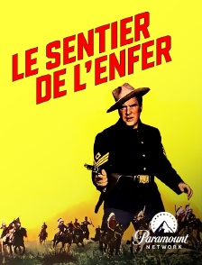 Paramount Network - Le sentier de l'enfer