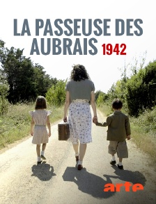 La passeuse des Aubrais, 1942