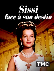 Sissi face à son destin