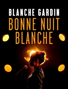 Bonne nuit Blanche