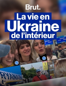 La vie en Ukraine vue de l'intérieur