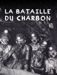 La bataille du charbon