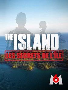 M6 - The Island, les secrets de l'île