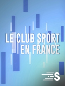 Le Club Sport en France