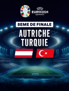 Football - 8e de finale de l'Euro 2024 : Autriche / Turquie
