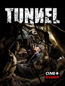 CINE+ Frisson - Tunnel