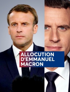 Allocution d'Emmanuel Macron