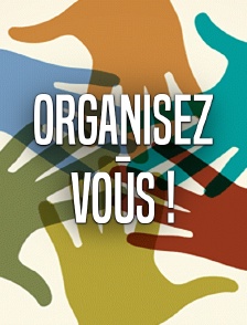 Organisez-vous !