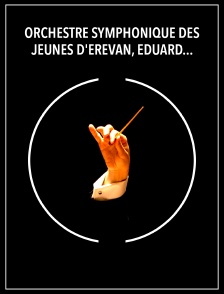 Orchestre symphonique des jeunes d'Erevan, Eduard Topchjan : Schubert, Tchaïkovski