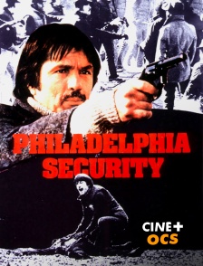 CINÉ Cinéma - Philadelphia Security