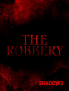 The Robbery