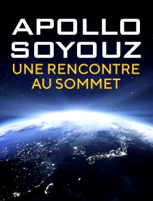 Apollo-Soyouz, une rencontre au sommet