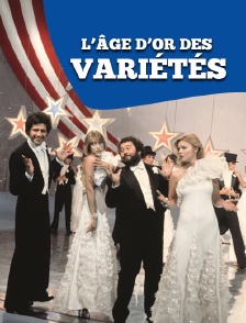 L'âge d'or des variétés