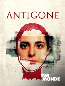 TV5MONDE - Antigone