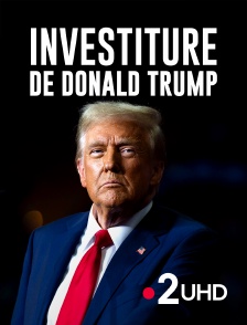 France 2 UHD - Investiture de Donald Trump