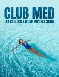 Club Med : les coulisses d'une success story
