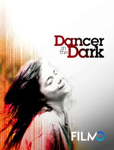 FilmoTV - Dancer in the dark en replay