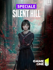 Game One - Spéciale Silent Hill