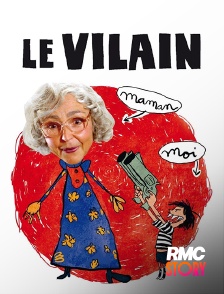 RMC Story - Le vilain