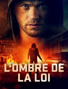 L'ombre de la loi