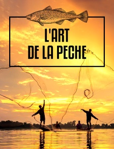 L'art de la pêche