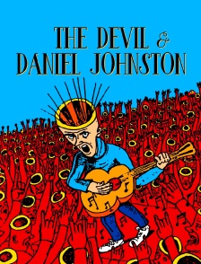 The Devil and Daniel Johnston