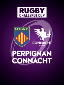 Rugby - Challenge Cup : Perpignan / Connacht