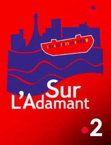 France 2 - Sur l'Adamant