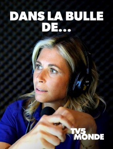 TV5MONDE - Dans la bulle de...