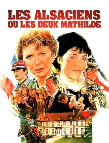 Les Alsaciens ou les deux Mathilde